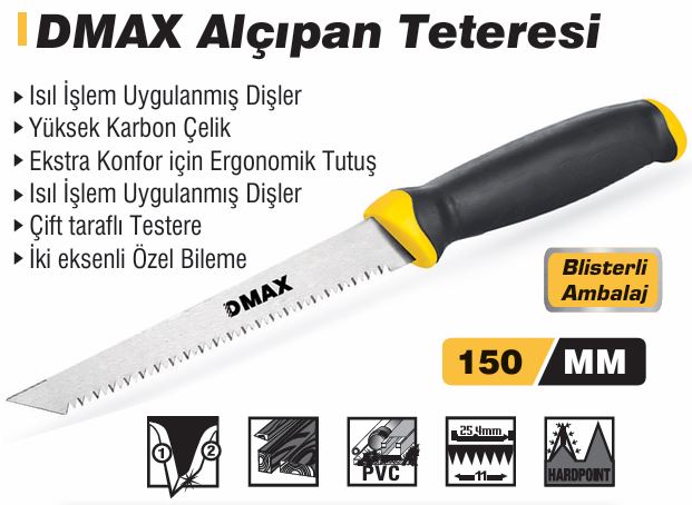 DMAX DMX4235 ALÇIPAN TESTERESI 150 MM
